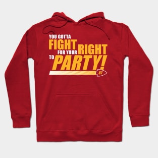 Kansas City - Fight For Your Right To Party! Hoodie